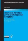 Neuronale Korrelate Psychopathologischer Syndrome: Denk- Und Sprachprozesse Bei Gesunden Und Patienten Mit Schizophrenie (2003)