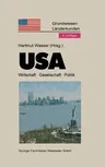 USA: Politik - Gesellschaft - Wirtschaft (2. Aufl. 1993)