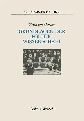 Grundlagen Der Politikwissenschaft: Ein Wegweiser (1994)