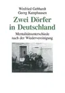 Zwei Dörfer in Deutschland: Mentalitätsunterschiede Nach Der Wiedervereinigung (1994)