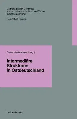 Intermediäre Strukturen in Ostdeutschland (1996)