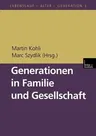 Generationen in Familie Und Gesellschaft (2000)