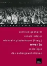 Events: Soziologie Des Außergewöhnlichen (2000)