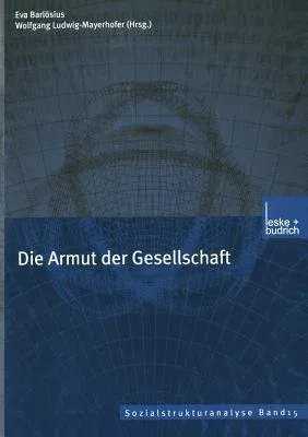 Die Armut Der Gesellschaft (2001)