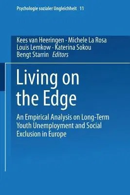 Living on the Edge: An Empirical Analysis on Long-Term Youth Unemployment and Social Exclusion in Europe (2001)