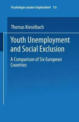 Youth Unemployment and Social Exclusion (2000)