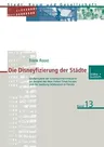 Die Disneyfizierung Der Städte: Großprojekte Der Entertainmentindustrie Am Beispiel Des New Yorker Times Square Und Der Siedlung Celebration in Florid