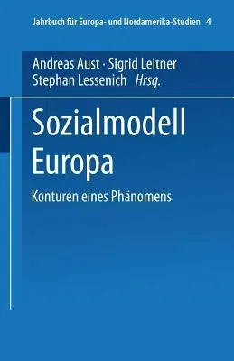 Sozialmodell Europa: Konturen Eines Phänomens (2000)