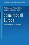 Sozialmodell Europa: Konturen Eines Phänomens (2000)