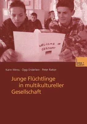 Junge Flüchtlinge in Multikultureller Gesellschaft (2001)