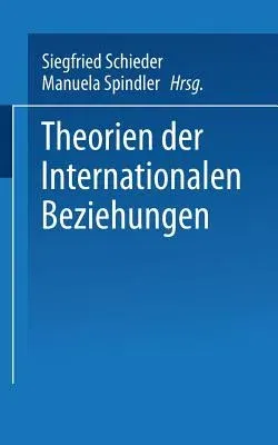 Theorien Der Internationalen Beziehungen (2003)