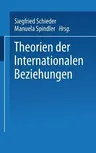 Theorien Der Internationalen Beziehungen (2003)