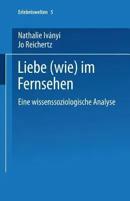 Liebe (Wie) Im Fernsehen (2002)