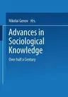 Advances in Sociological Knowledge: Over Half a Century (2004)