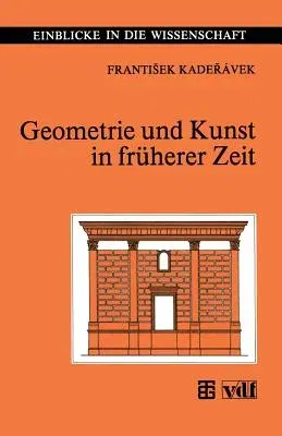 Geometrie Und Kunst in Früherer Zeit (1992)