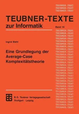 Eine Grundlegung Der Average-Case Komplexitätstheorie (1996)