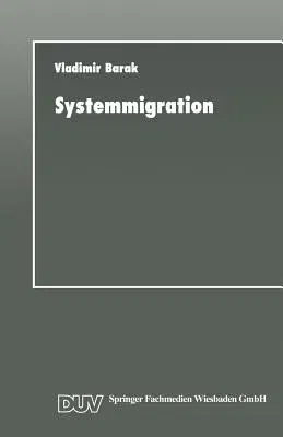 Systemmigration: Strategien Für Die Informatik (1997)