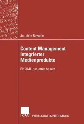 Content Management Integrierter Medienprodukte (2002)