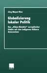 Globalisierung Lokaler Politik: Das "Klima-Bündnis" Europäischer Städte Mit Den Indigenen Völkern Amazoniens (1999)