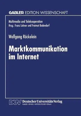 Marktkommunikation Im Internet (1999)