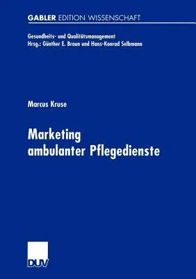 Marketing Ambulanter Pflegedienste (2002)