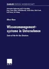 Wissensmanagementsysteme in Unternehmen: State-Of-The-Art Des Einsatzes (2001)