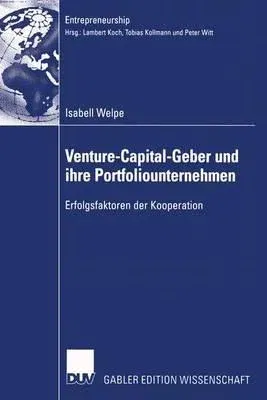 Venture-Capital-Geber Und Ihre Portfoliounternehmen (2004)