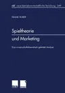 Spieltheorie Und Marketing (1999)