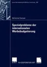 Spezialprobleme Der Internationalen Werbebudgetierung (2005)