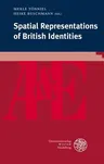 Spatial Representations of British Identities