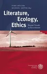 Literature, Ecology, Ethics: Recent Trends in Ecocriticism