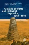 Giuliano Bonfante and Historical Linguistics, 1930-2000