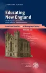 Educating New England: The Pedagogical Experiments of the American Transcendentalists