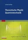 Theoretische Physik: Quantenmechanik (2008)