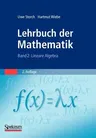 Lehrbuch Der Mathematik, Band 2: Lineare Algebra (2. Aufl. 1999. Korr. Nachdruck 2010)