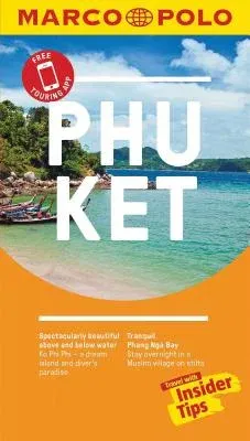 Phuket Marco Polo Pocket Travel Guide - With Pull Out Map