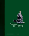 Thomas Schütte: Collector's Choice Vol. 2