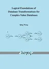 Logical Foundations of Database Transformations for Complex-Value Databases