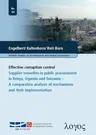 Effective Corruption Control: Supplier Remedies in Public Procurement in Kenya, Uganda and Tanzania -- A Comparative Analysis of Mechanisms and Thei