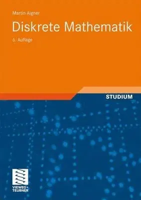 Diskrete Mathematik (6., Korr. Aufl. 2006)