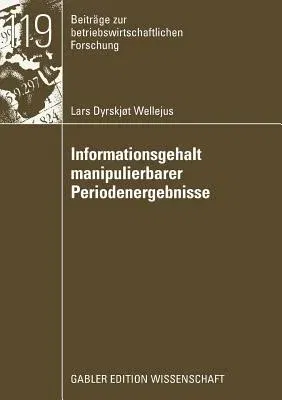 Informationsgehalt Manipulierbarer Periodenergebnisse (2008)