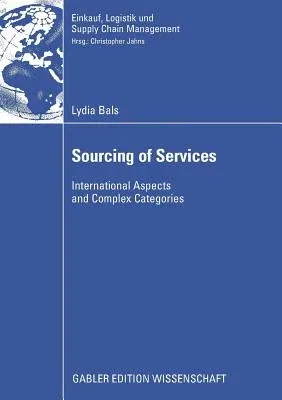 Sourcing of Services: International Aspects and Complex Categories (2008)