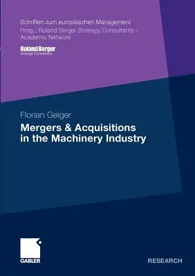 Mergers & Acquisitions in the Machinery Industry (2010)