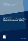 Effectiveness of Information Use for Strategic Decision Making (2011)