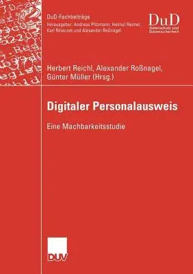 Digitaler Personalausweis: Eine Machbarkeitsstudie (2005)