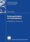 Buchungsfristigkeit Bei Pauschalreisen: Einflussfaktoren Und Steuerung (2006)