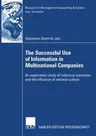 The Successful Use of Information in Multinational Companies: An Exploratory Study of Individual Outcomes and the Influence of National Culture (2007)