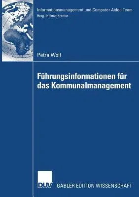 Führungsinformationen Für Das Kommunalmanagement (2007)