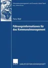 Führungsinformationen Für Das Kommunalmanagement (2007)