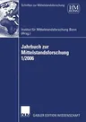 Jahrbuch Zur Mittelstandsforschung 1/2006 (2006)